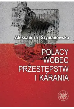 Polacy wobec przestępstw i...