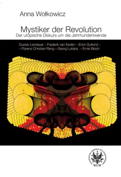 Mystiker der Revolution