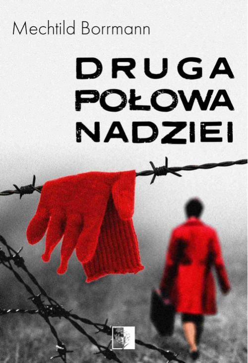 Druga połowa nadziei