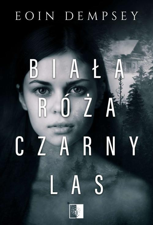 Biała Róża, Czarny Las