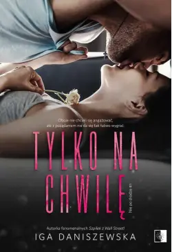 Tylko na chwilę