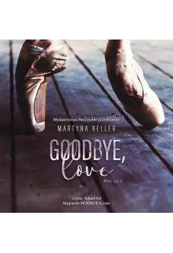 Goodbye, love