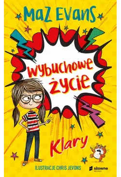Wybuchowe życie Klary