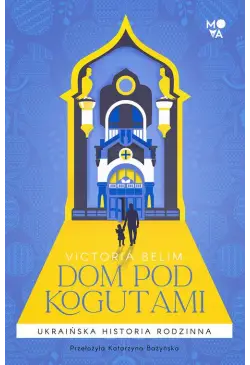 Dom pod Kogutami