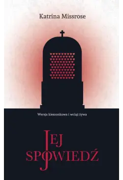 Jej spowiedź
