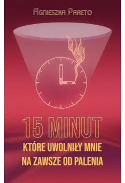 15 minut, które uwolniły...