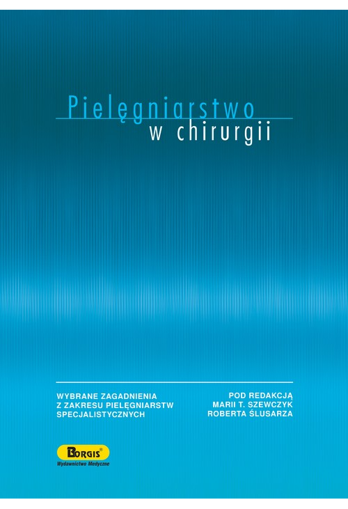 Pielęgniarstwo w chirurgii