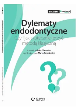 Dylematy Endodontyczne....