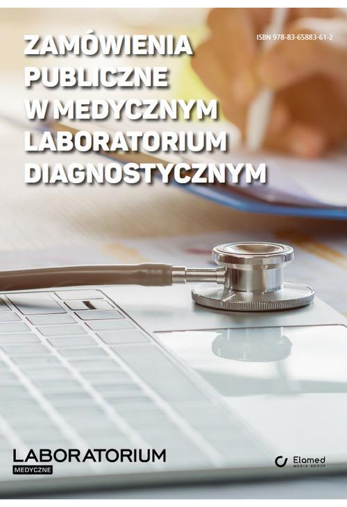 Zamówienia publiczne w medycznym laboratorium diagnostycznym