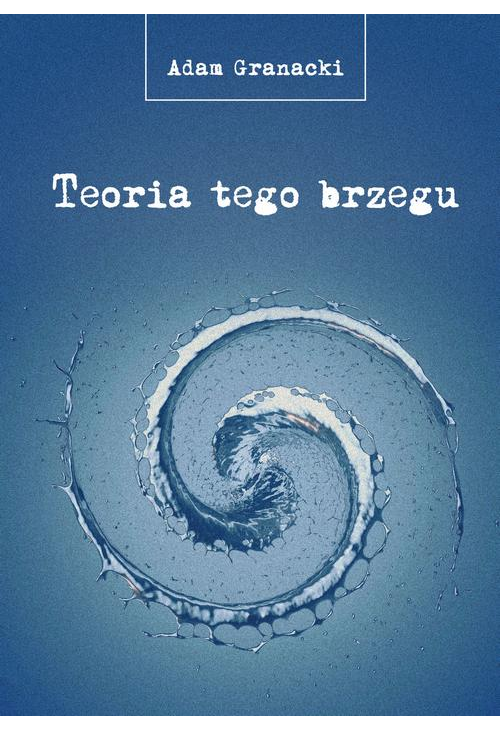 Teoria tego brzegu