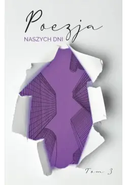 Poezja naszych dni, tom 3
