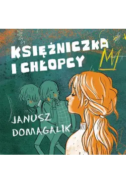 Księżniczka i chłopcy