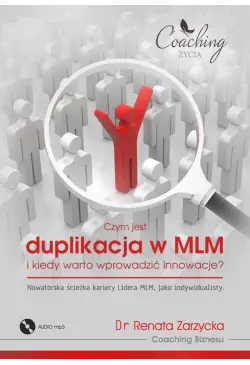 Czym jest duplikacja w MLM...