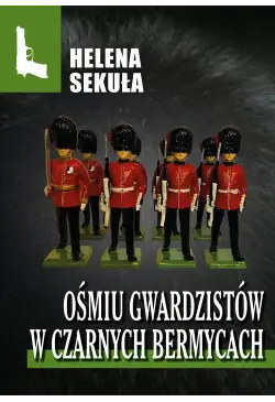 Ośmiu gwardzistów w...