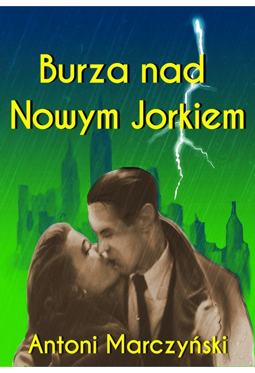 Burza nad Nowym Jorkiem