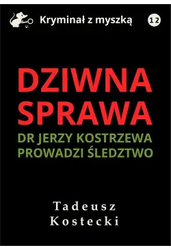 Dziwna sprawa