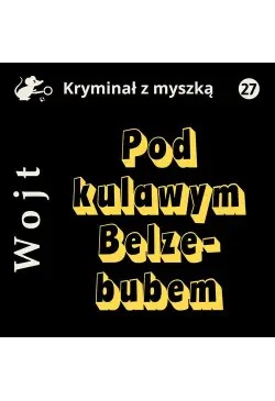 Pod kulawym Belzebubem