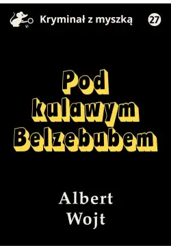 Pod kulawym Belzebubem