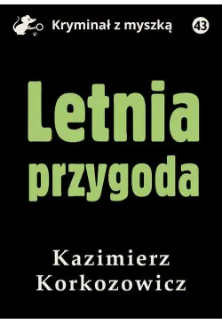 Letnia przygoda