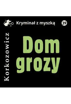 Dom grozy