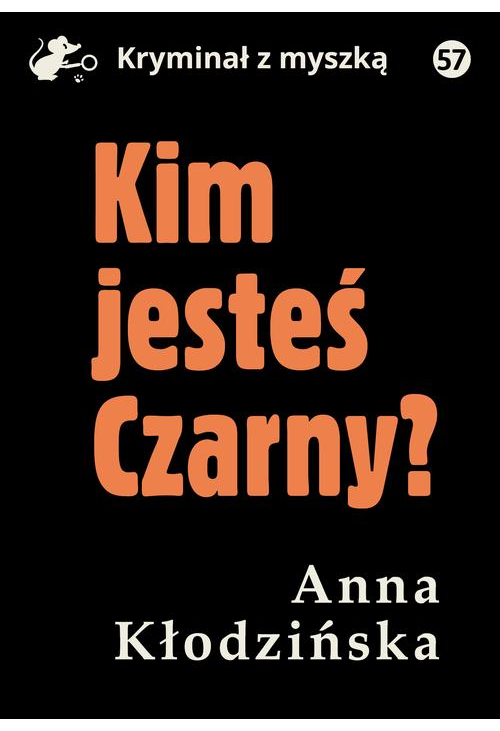 Kim jesteś Czarny?