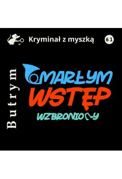 Umarłym wstęp wzbroniony