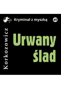 Urwany ślad