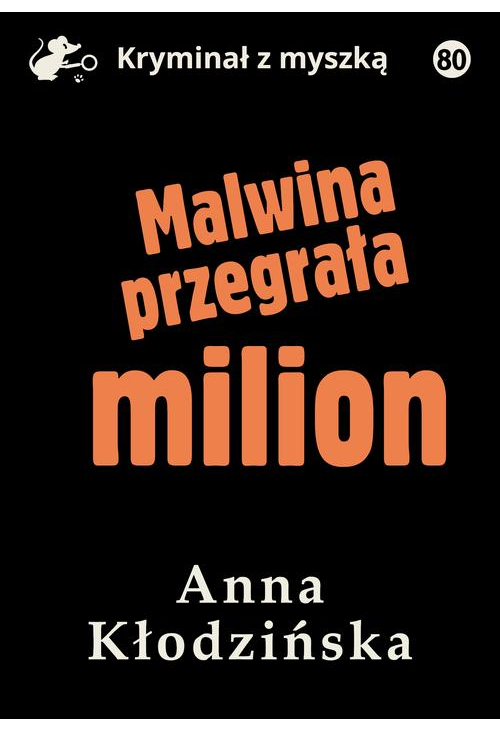 Malwina przegrała milion