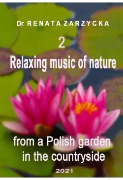 Relaksujące dźwięki natury...