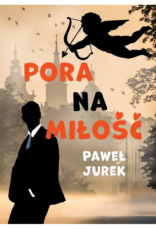 Pora na miłość