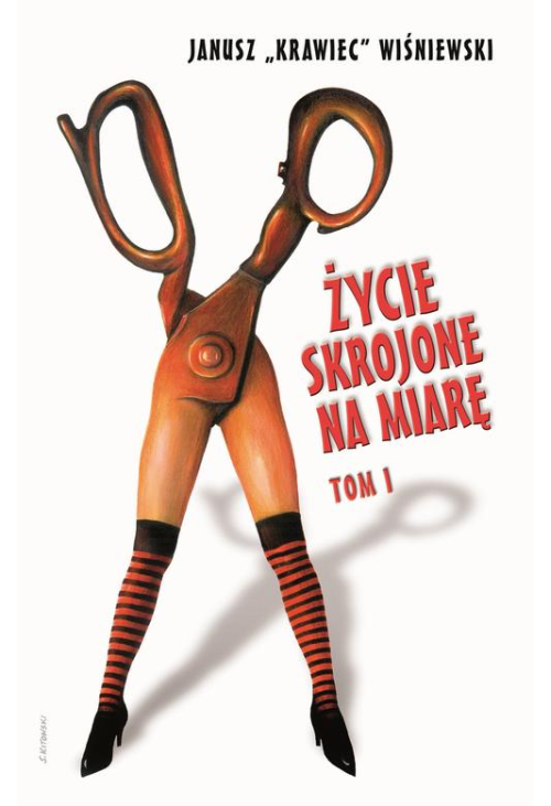 Życie skrojone na miarę. Tom 1