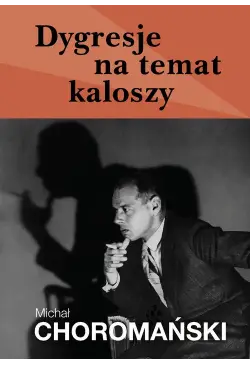 Dygresje na temat kaloszy