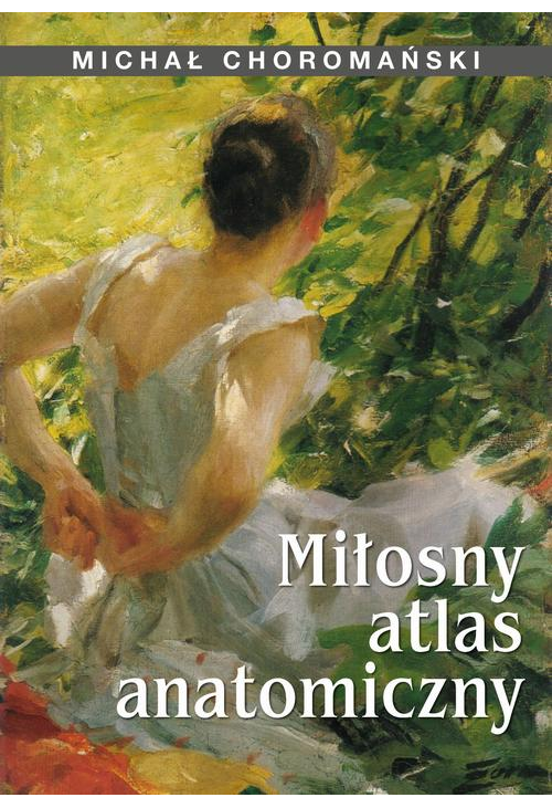 Miłosny atlas anatomiczny