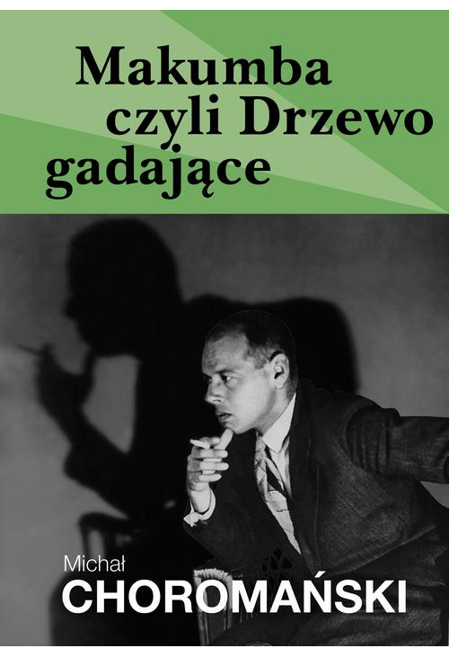 Makumba czyli Drzewo gadające