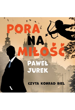 Pora na miłość
