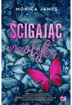 Ścigając motyle