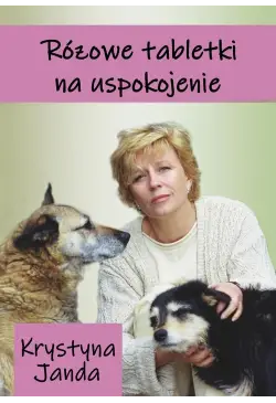 Różowe tabletki na uspokojenie