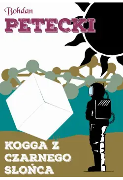 Kogga z czarnego słońca