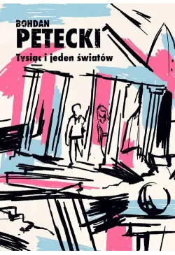 Tysiąc i jeden światów