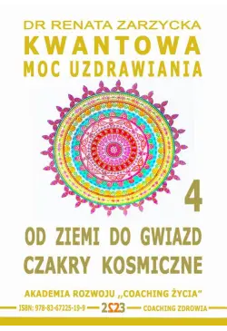 Od Ziemi do Gwiazd. Czakry...
