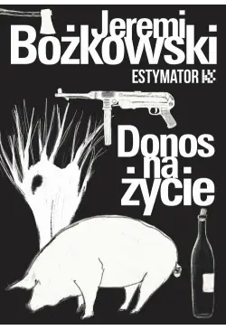 Donos na życie