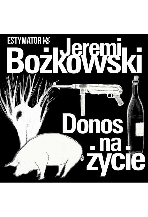 Donos na życie