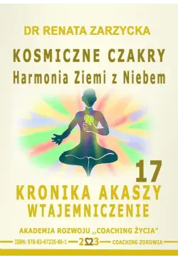 Kosmiczne czakry. Harmonia...