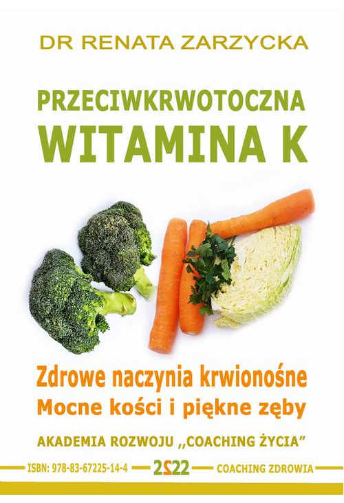 Przeciwkrwotoczna Witamina K.