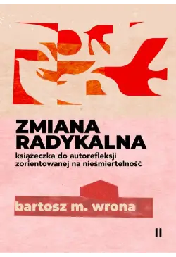 Zmiana radykalna....