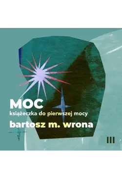 Moc. Książeczka do...