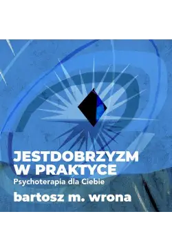 Jestdobrzyzm w praktyce....