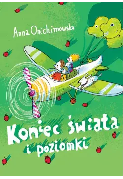 Koniec świata i poziomki
