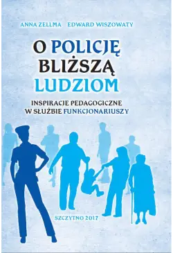 O Policję bliższą ludziom....