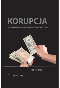 Korupcja w (prywatnym)...